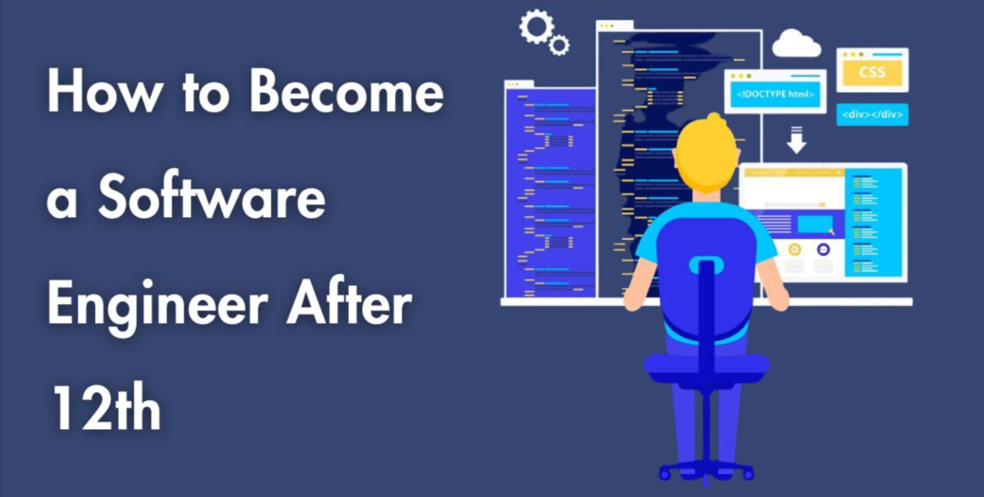 How to Become a Software Engineer After 12th